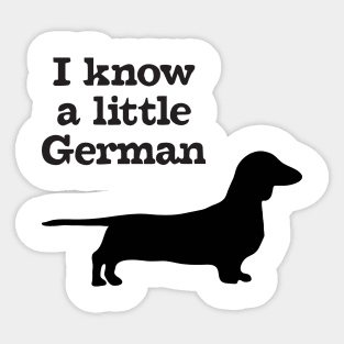 I know a Little German Sticker